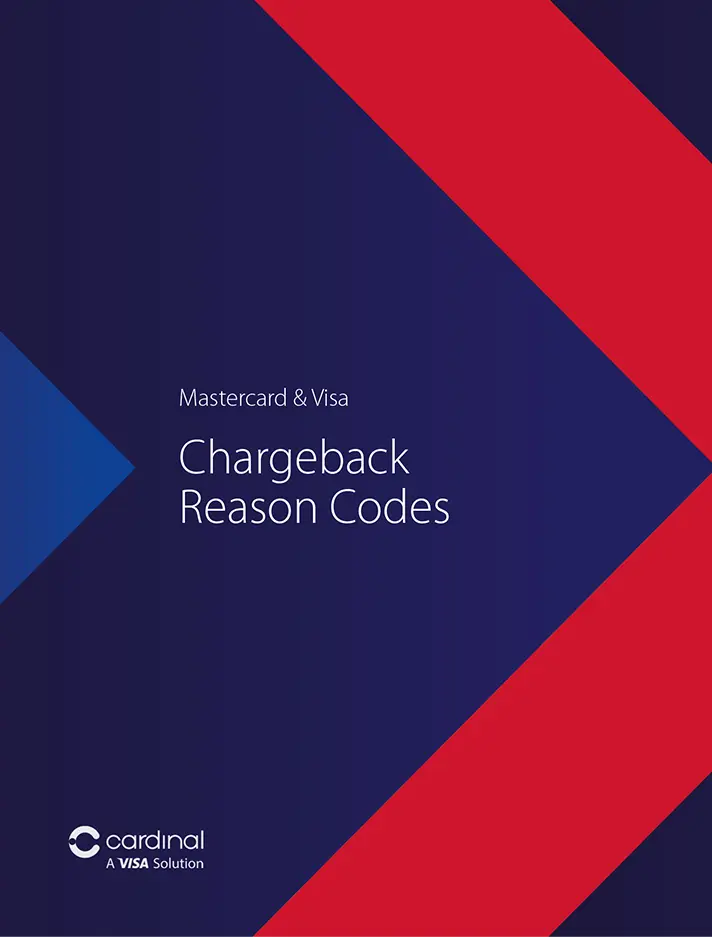 Cardinal brochure - Chargeback Reason Codes